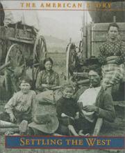 Cover of: Settling the West by Time-Life Books
