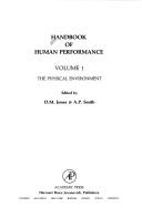 Cover of: Handbook of Human Performance: The Physical Environment (Handbook of Human Performance)