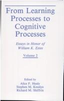 Cover of: From Learning Processes to Cognitive Processes by 