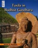 Cover of: Taxila in Buddhist Gandhara