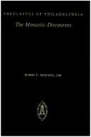 Cover of: Theoleptos of Philadelphia: The Monastic Discourses (Studies and Texts, No 111)