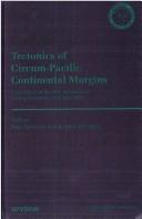 Cover of: Tectonics of Circum-Pacific continental margins by editors Jean Aubouin and Jacques Bourgois