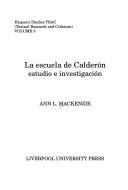 Cover of: La Escuela de Calderon (Liverpool University Press - Hispanic Studies TRAC)