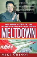 Cover of: Meltdown: The Inside Story of the North Korean Nuclear Crisis