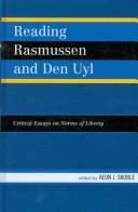 Cover of: Reading Rasmussen and Den Uyl by [edited by] Aeon J. Skoble.