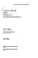 Cover of: Child abuse and neglect: sharing responsibility
