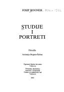 Cover of: Studije i portreti by Josip Bogner