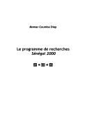 Cover of: Le programme de recherches Sénégal 2000 = by Momar Coumba Diop