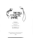 Cover of: The fall of the Aztec empire