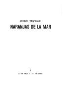 Cover of: Naranjas de la mar by Andrés Trapiello