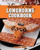 Cover of: University of Texas Longhorns cookbook
