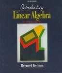 Cover of: Introductory linear algebra with applications. by Bernard Kolman