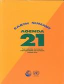 Cover of: Agenda 21 Earth Summit by United Nations.