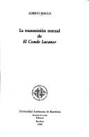 La transmisión textual de El conde Lucanor by Alberto Blecua