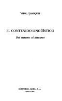 Cover of: El contenido lingüístico: del sistema al discurso