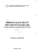 Hırsova Kazâ Deâvî Meclisi tutanakları by Sedat Bingöl