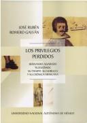 Los privilegios perdidos by José Rubén Romero Galván