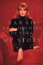 Cover of: My story by Sarah Mountbatten-Windsor Duchess of York