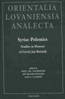 Cover of: Syriac polemics: studies in honour of Gerrit Jan Reinink