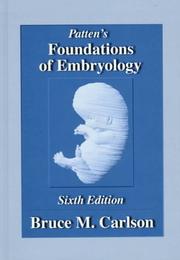 Cover of: Patten's foundations of embryology