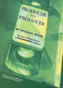 Cover of: Producer to Producer the Best of Michael by Michael Wiese
