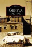 Geneva, 1940-1970 by Geneva Historical Society