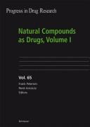 Natural compounds as drugs by René Amstutz