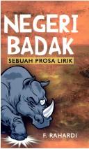 Cover of: Negeri badak: sebuah prosa lirik