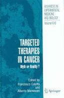 Cover of: Targeted therapies in cancer by Francesco Colotta, Alberto Mantovani, editors.