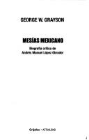 Cover of: Mesías mexicano: biografía crítica de Andrés Manuel López Obrador