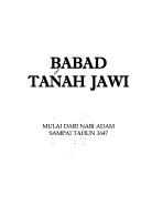 Cover of: Babad tanah Jawi mulai dari Nabi Adam sampai tahun 1647. by 
