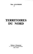 Cover of: Territoires du nord: [roman]