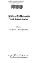 Cover of: Hong Kong tried democracy: the 1991 elections in Hong Kong