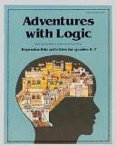 Cover of: Adventures with logic by Mark Schoenfield