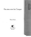 Cover of: Dos años entre los cainguá by Wanda Hanke