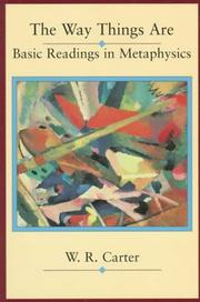 Cover of: The way things are: basic readings in metaphysics