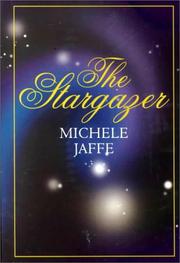 Cover of: The stargazer by Michele Jaffe