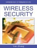Cover of: Handbook of research on wireless security by Yan Zhang, Jun Zheng, Miao Ma [editors].