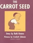 Cover of: The carrot seed by Ruth Krauss