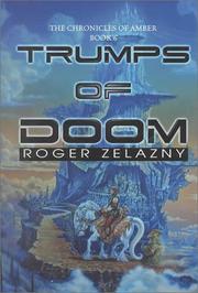 Cover of: Trumps of doom by Roger Zelazny