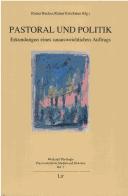 Cover of: Pastoral und Politik by Rainer Bucher, Rainer Krockauer (Hg.).