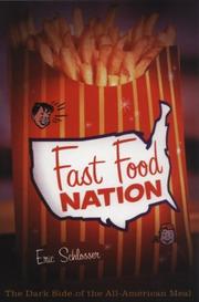 Cover of: Fast Food Nation by Eric Schlosser