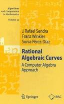 Cover of: Rational algebraic curves by J. Rafael Sendra