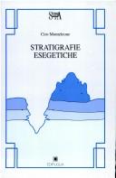 Cover of: Stratigrafie esegetiche by Ciro Monteleone
