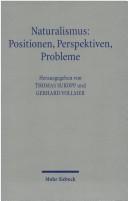 Cover of: Naturalismus: Positionen, Perspektiven, Probleme
