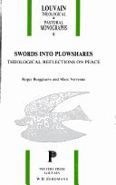 Cover of: Swords into plowshares: theological reflections on peace