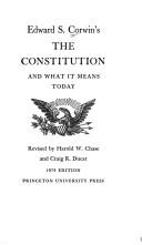Cover of: Edward S. Corwin's The Constitution and what it means today. by Edward S. Corwin