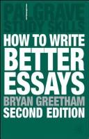 Cover of: How to write better essays by Bryan Greetham