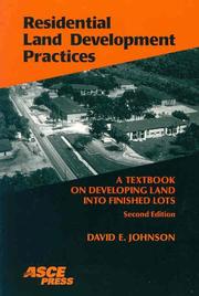 Residential Land Development Practices by David E. Johnson