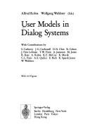 Cover of: User models in dialog systems